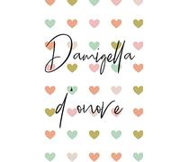 Damigella d'onore: Prenota per la damigella d'onore con 20 liste di controllo e 80 pagine di note a righe