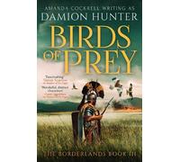 Damion Hunter Birds of Prey (Tascabile) Borderlands