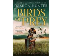 Damion Hunter Birds of Prey (Tascabile) Borderlands