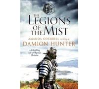 Damion Hunter The Legions of the Mist (Tascabile)