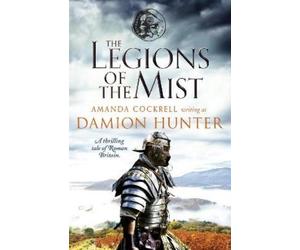 Damion Hunter The Legions of the Mist (Tascabile)