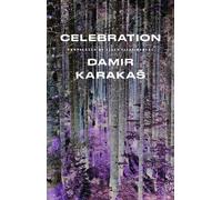 Damir Karakas Celebration (Tascabile)