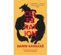 Damir Karakas Celebration (Tascabile)