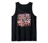 Dammi da Mangiare Ciambelle e dimmi Che Sono Un Amante del Buon Cibo Canotta