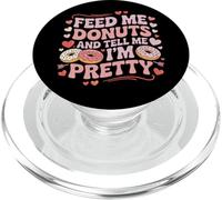 Dammi da mangiare ciambelle e dimmi che sono un amante del buon cibo PopSockets PopGrip per MagSafe