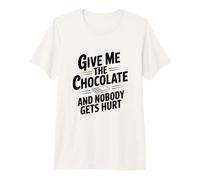 Dammi Il Cioccolato e Nessuno Si Fa Male Maglietta Premium