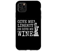 Dammi la libertà o dammi vino Custodia per iPhone 11 Pro Max