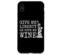 Dammi la libertà o dammi vino Custodia per iPhone XS Max