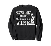 Dammi la libertà o dammi Vino Felpa