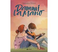 Dammi la mano. Nuova ediz. - Binni Simona