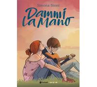 DAMMI LA MANO - NUOVA EDIZIONE