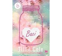 DAMMI MILLE BACI - COLE TILLIE - Always Publishing