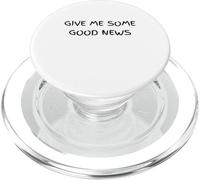 Dammi qualche buona notizia Umorismo sarcastico PopSockets PopGrip per MagSafe