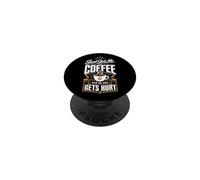 Dammi solo il caffè e nessuno si fa male PopSockets PopGrip Adesivo