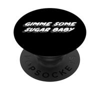Dammi un po 'di zucchero Baby | Citazione del film cult degli anni '80 PopSockets PopGrip Adesivo