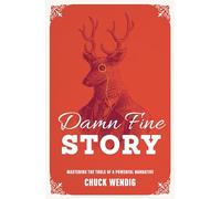 Chuck Wendig Damn Fine Story (Tascabile)