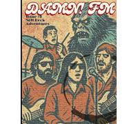 DAMN! FM - Soft Rock Classics TTRPG: Adult Contemporary Music the RPG Issue #4