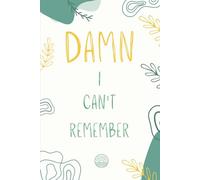 Damn, I Can't Remember: Password Keeper Book with Alphabetical Tabs, Discrete Computer Website Login Organizer - Pocket Size Journal for Seniors Daily Use