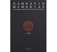 Damnatio memoriae. Ricerca e progetti sui beni confiscati nel comune di Torre Annunziata