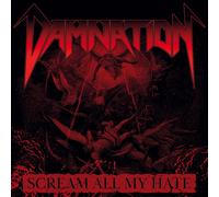 Damnation - Scream All My Hate - Cd