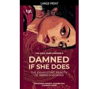 Damned If She Does: 1