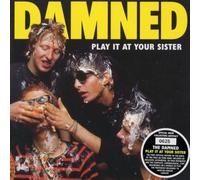Damned the - Play It at Your Sister