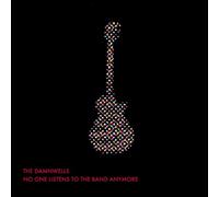 Damnwells - No One Listens to the Band Anymore
