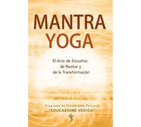 Damodara Ananda Educazione Vedica Mantra Yoga (Tascabile)