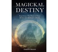 Damon Brand Magickal Destiny (Tascabile) Gallery of Magick