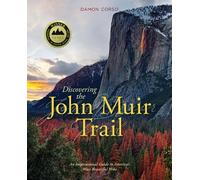 Damon Corso Discovering the John Muir Trail (Tascabile)