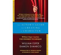 Damon Dimarco William Espe The Actor's Guide to Creating a Characte (Tascabile)
