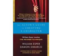 Damon Dimarco William Espe The Actor's Guide to Creating a Characte (Tascabile)