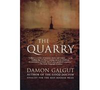 Damon Galgut The Quarry (Tascabile)