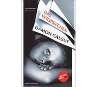 Damon Galgut Thomas Mohr Das Versprechen: Roman (Tascabile)