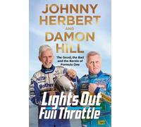 Damon Hill Johnny Herbert Lights Out, Full Throttle (Copertina rigida)