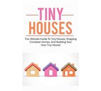 Damon Jones Tiny Houses (Tascabile)