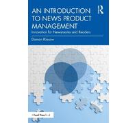Damon Kiesow An Introduction to News Product Management (Tascabile)