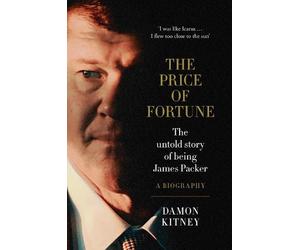 Damon Kitney The Price of Fortune (Copertina rigida)