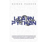 Damon Parker Learn Python (Tascabile)