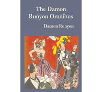 Damon Runyon Damon Runyon Omnibus (Tascabile)