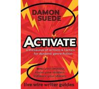 Damon Suede Activate (Tascabile) Live Wire Writer Guides