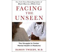 Damon Tweedy Facing the Unseen (Copertina rigida)