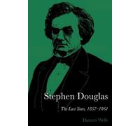 Damon Wells Stephen Douglas (Tascabile)