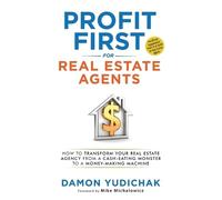Damon Yudichak Profit First for Real Estate Agents (Tascabile)