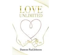 Damone Paul Johnson Love Unlimited (Tascabile)