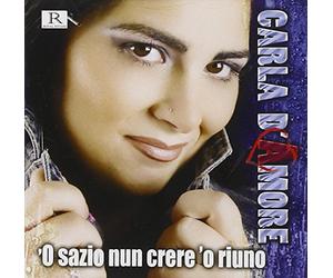 D'Amore C. - 'O Sazio Nun Crere 'O Riuno