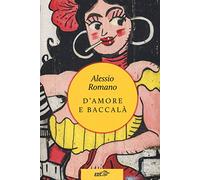D'amore e baccalà
