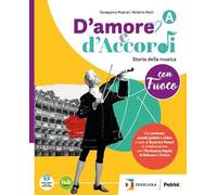 D'amore e d'Accordi con Brio. Con Tavole illustrate. Per la Scuola media. Con e-book. Con espansione online. Fare musica (Vol. B)