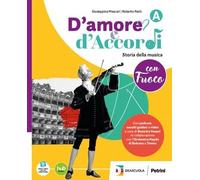 D'AMORE E D'ACCORDI - CON FUOCO - (9788849427608) + Materiali didattici - Rebillo