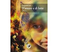 D'amore e di lotte